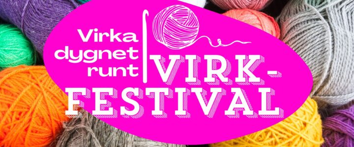 Virkfestivalen – en dröm som blir sann!