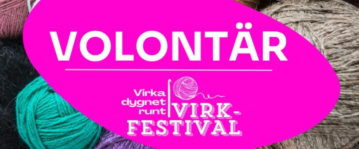 Volontär på Virkfestivalen